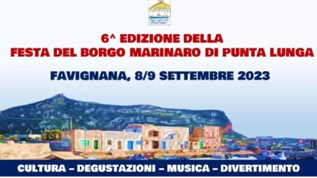 6^ Edizione Della Festa Del Borgo Marinaro Di Punta Lunga